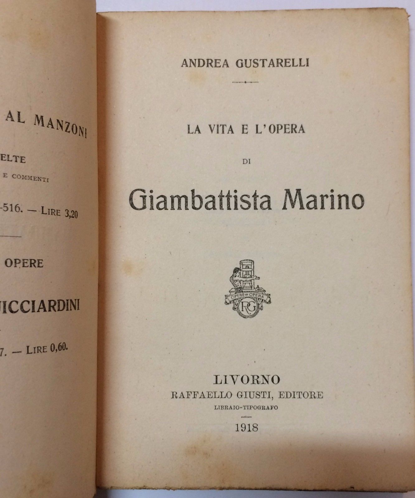 Biografia Di Giambattista Marino, Andrea Gustarelli, 1918, Livorno