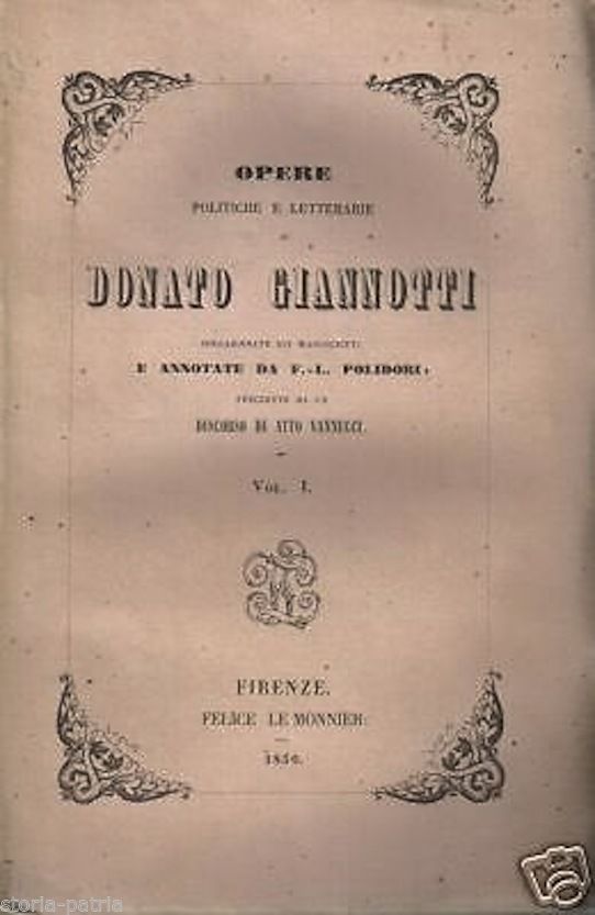 Giannotti, Opere Politiche E Letterarie, Firenze, Le Monnier, 1850