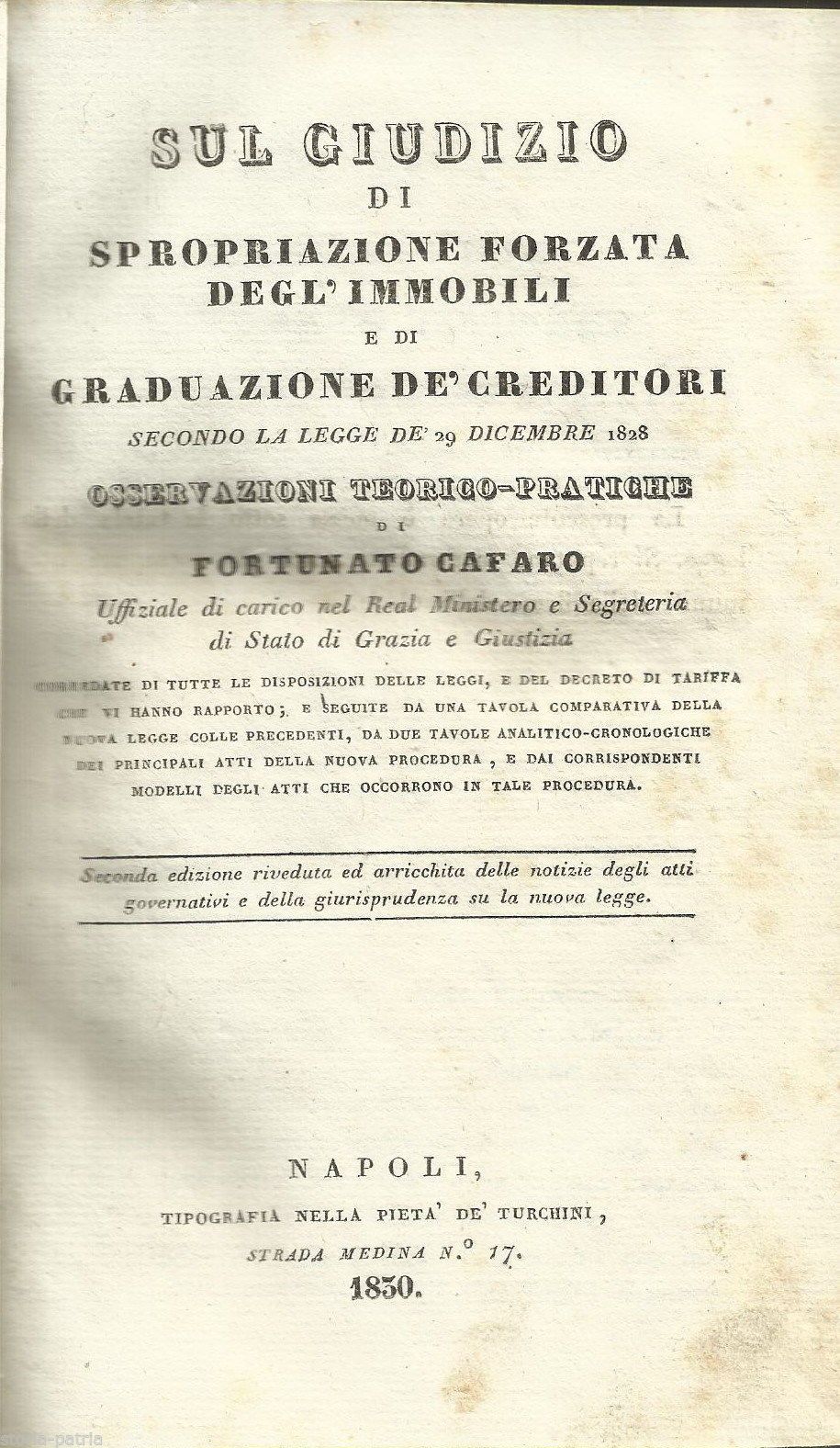 Cafaro, Sul Giudizio Di Spropriazione Forzata Degl'Immobili, Napoli, 1830