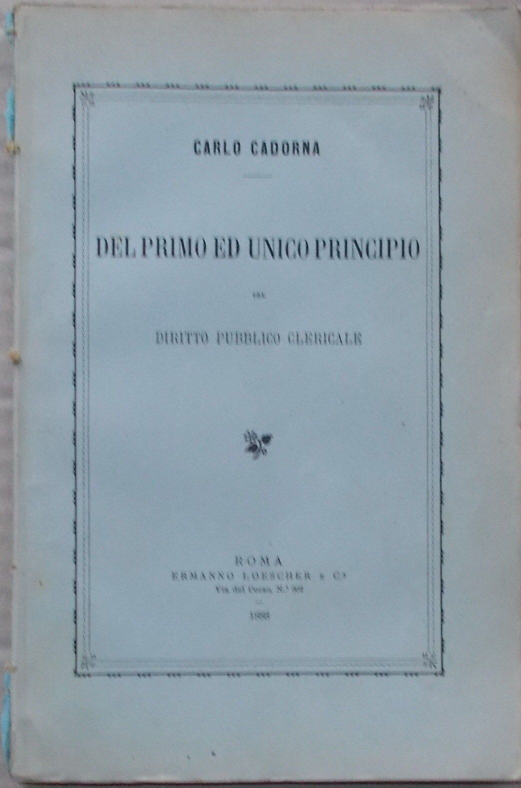 Cadorna, Diritto Pubblico Clericale, Vaticano, Roma, Loescher, 1888