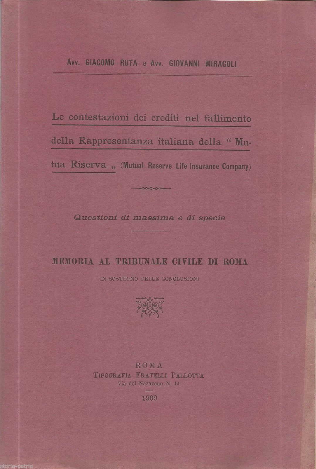 Fallimento Mutual Reserve Life Insurance Company: Documentazione Giuridica (1909 1915)