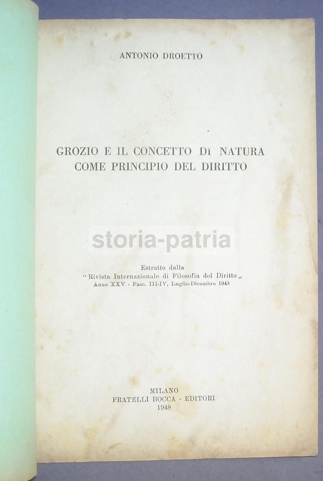 Antonio Droetto, Grozio E Il Concetto Di Natura (1948): Filosofia Del Diritto