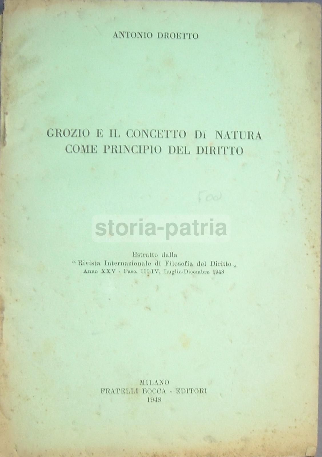 Antonio Droetto, Grozio E Il Concetto Di Natura (1948): Filosofia Del Diritto