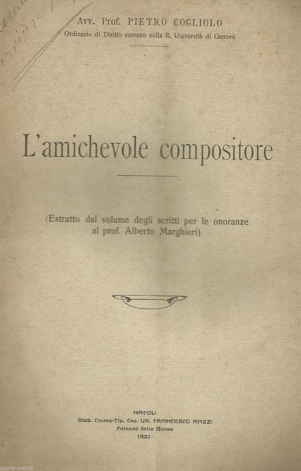 L'Amichevole Compositore Di Pietro Cogliolo, Napoli, 1921