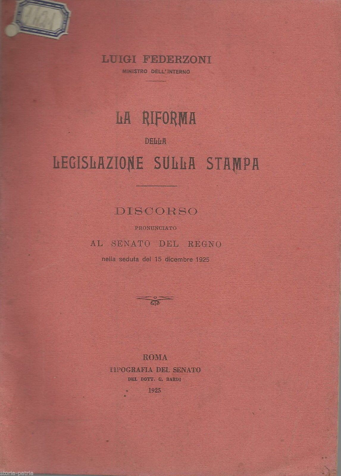 Federzoni, La Riforma Della Legislazione Sulla Stampa: Discorso Al Senato (1925)