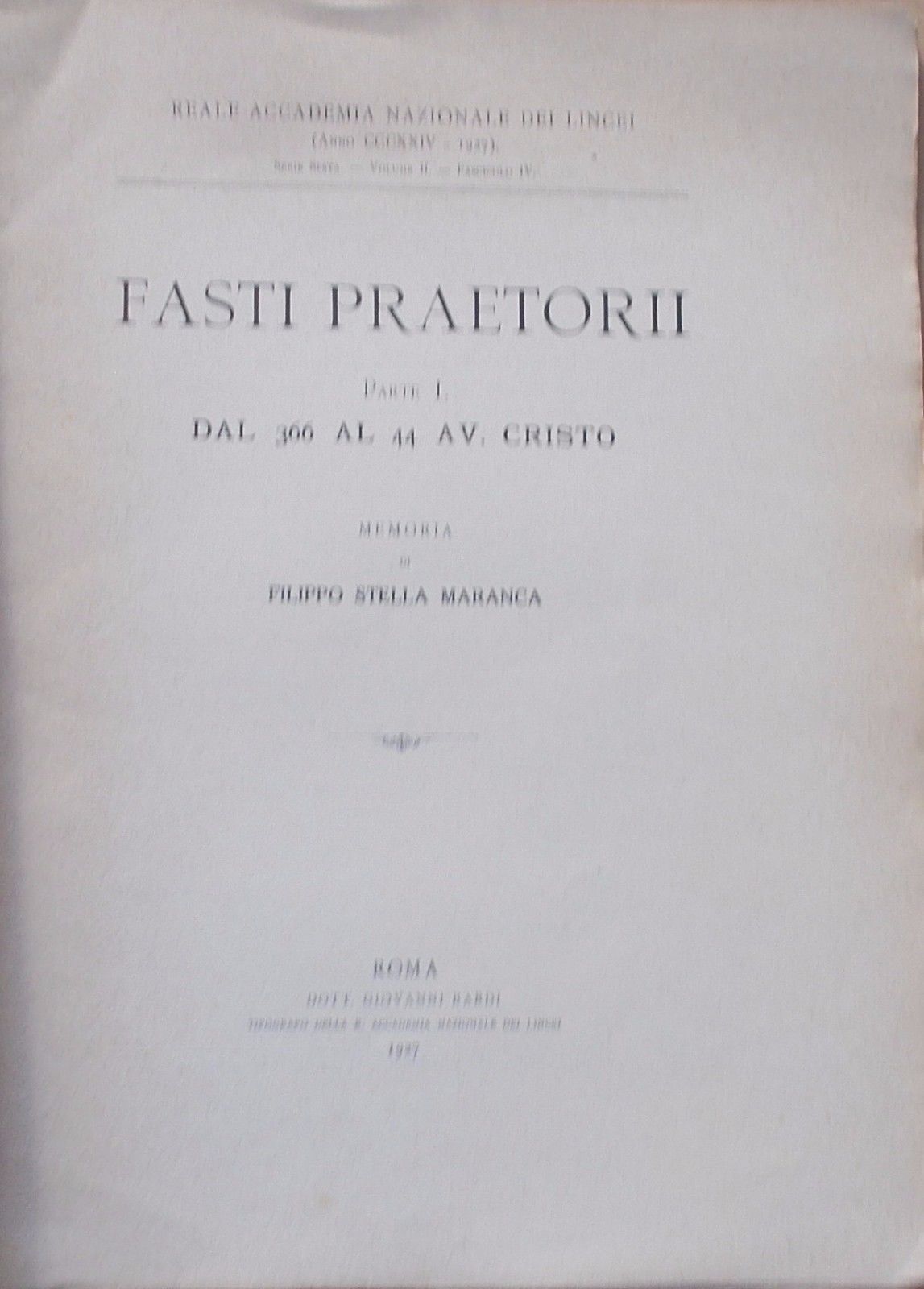 Fasti Praetorii, Filippo Stella Maranca, 1927, Roma Antica