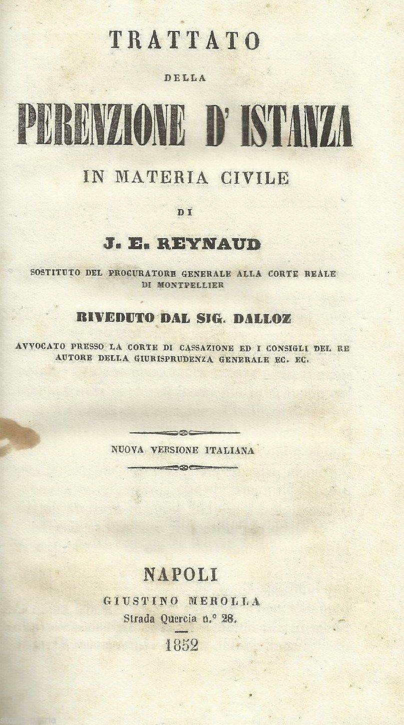 Reynaud, Trattato Della Perenzione d'Istanza, 1852, Napoli