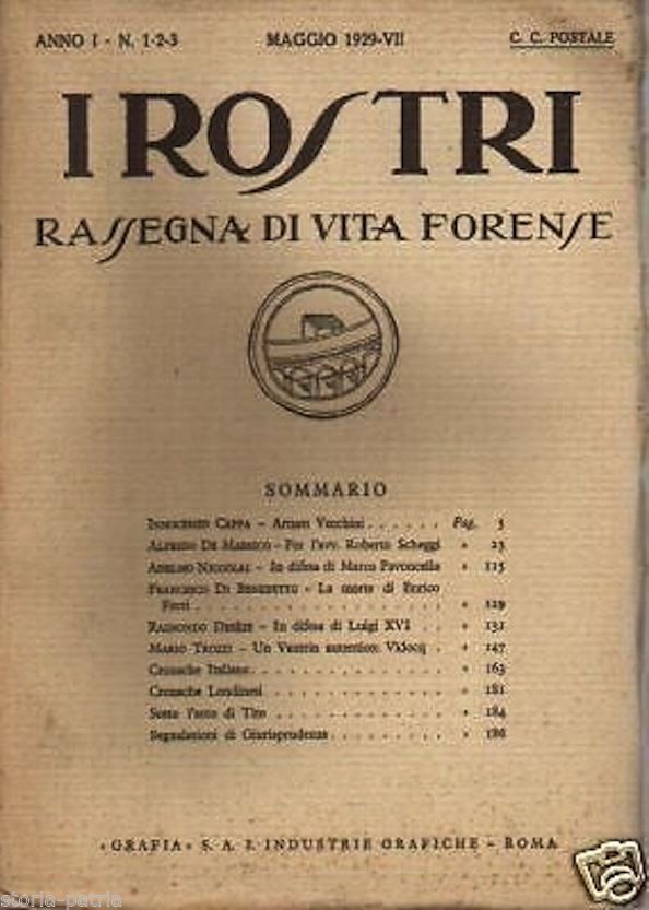 I Rostri: Rassegna Di Vita Forense (1929)   Giurisprudenza E Cultura