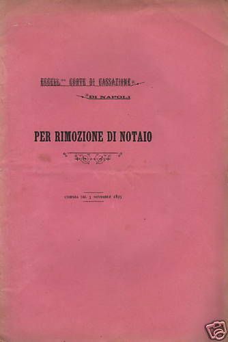 Rimozione Notaio Flumeri 1895 Corte Di Cassazione Napoli Irpinia