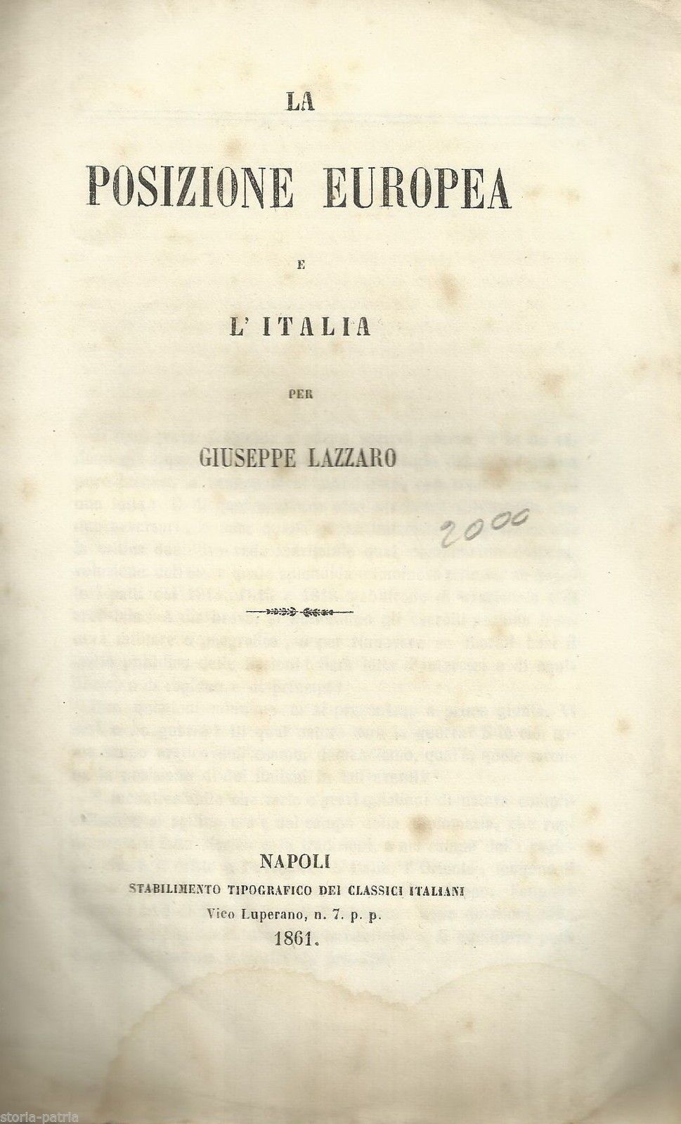 Giuseppe Lazzaro, La Posizione Europea E L'Italia, Napoli 1861
