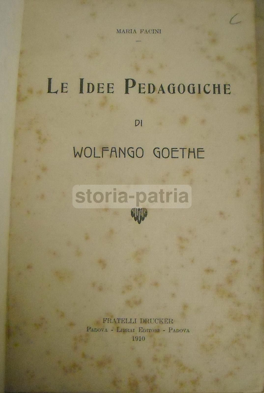 Le Idee Pedagogiche Di Wolfango Goethe, Maria Facini 1910