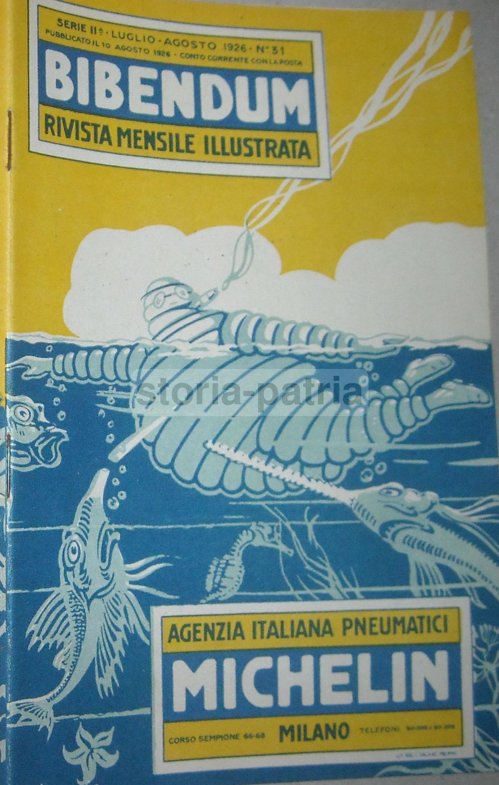 Rivista Bibendum Michelin, Luglio Agosto 1926, Milano