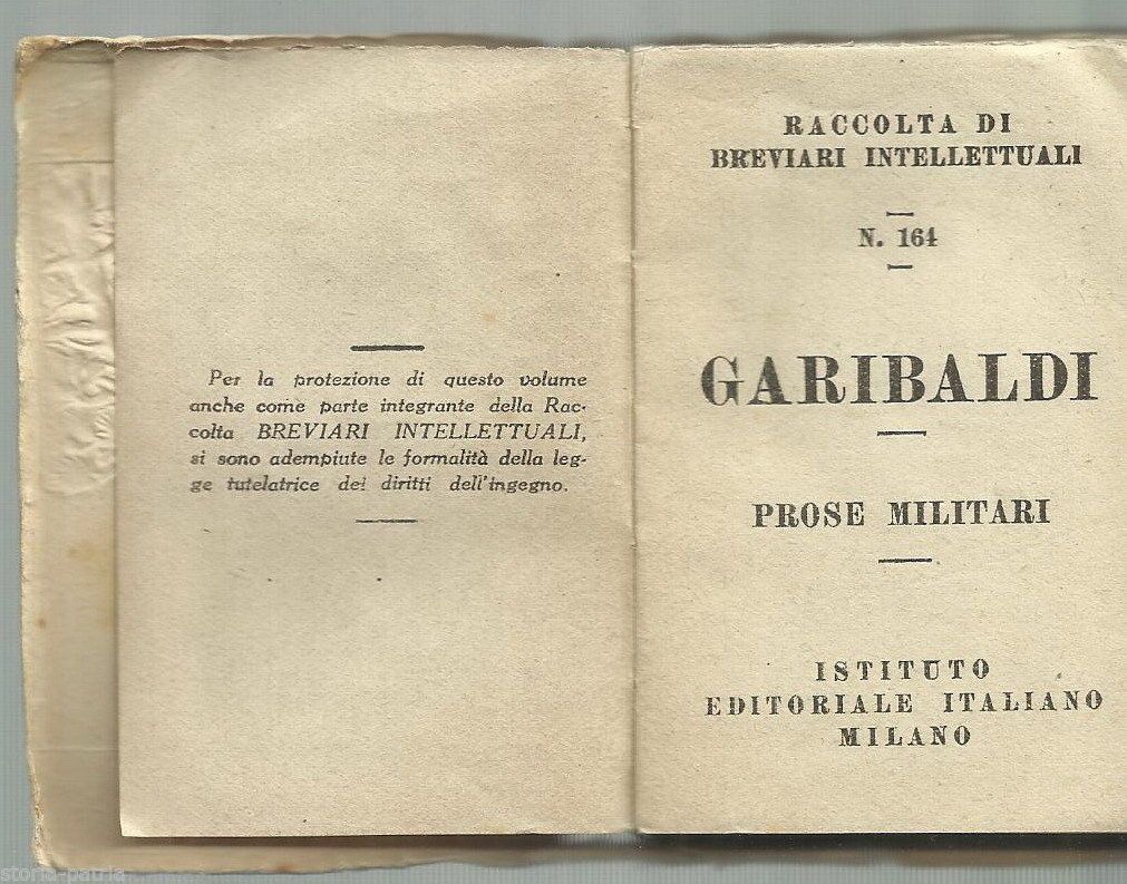 Garibaldi, Prose Militari. Minilibro, Anni '20 '30. Istituto Editoriale Italiano.