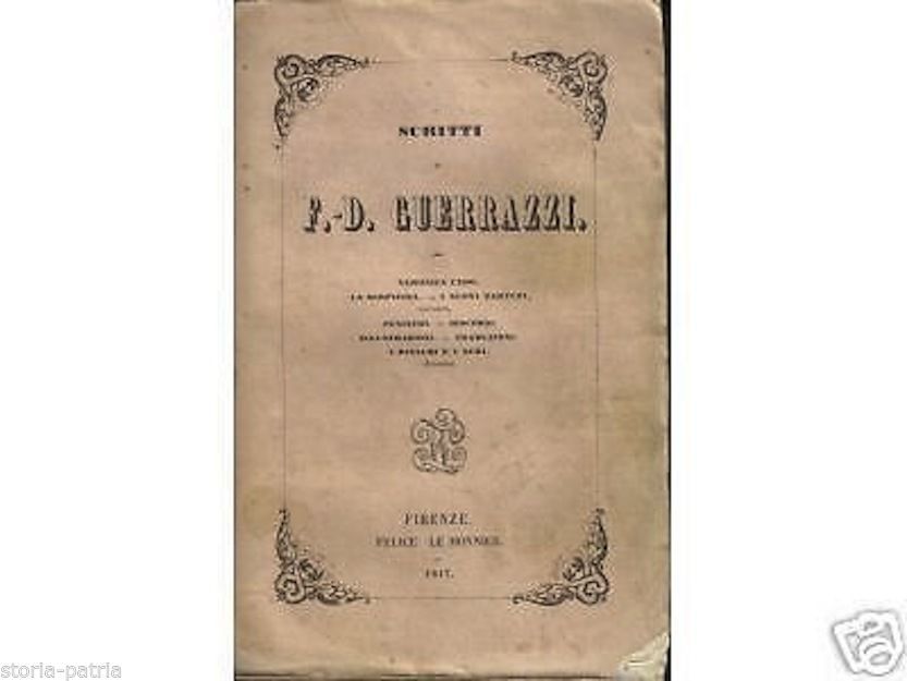 Guerrazzi, Scritti (1847), Firenze, Le Monnier: Racconti, Drammi E Traduzioni