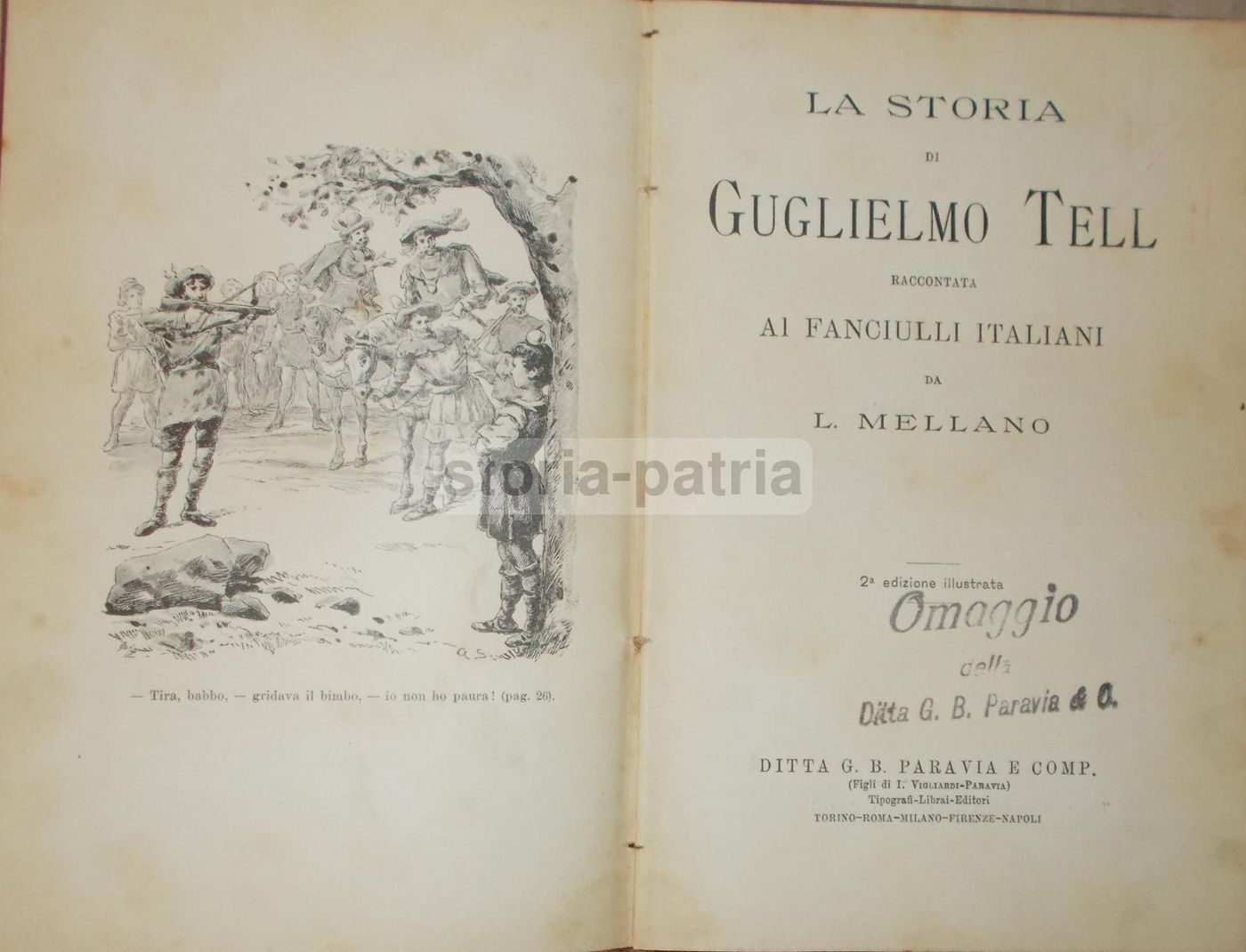 Guglielmo Tell, L. Mellano, 1894, Paravia   Edizione Illustrata