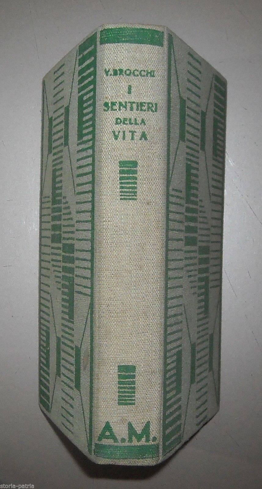 I Sentieri Della Vita, Virgilio Brocchi, 1937, Legatura Art Déco