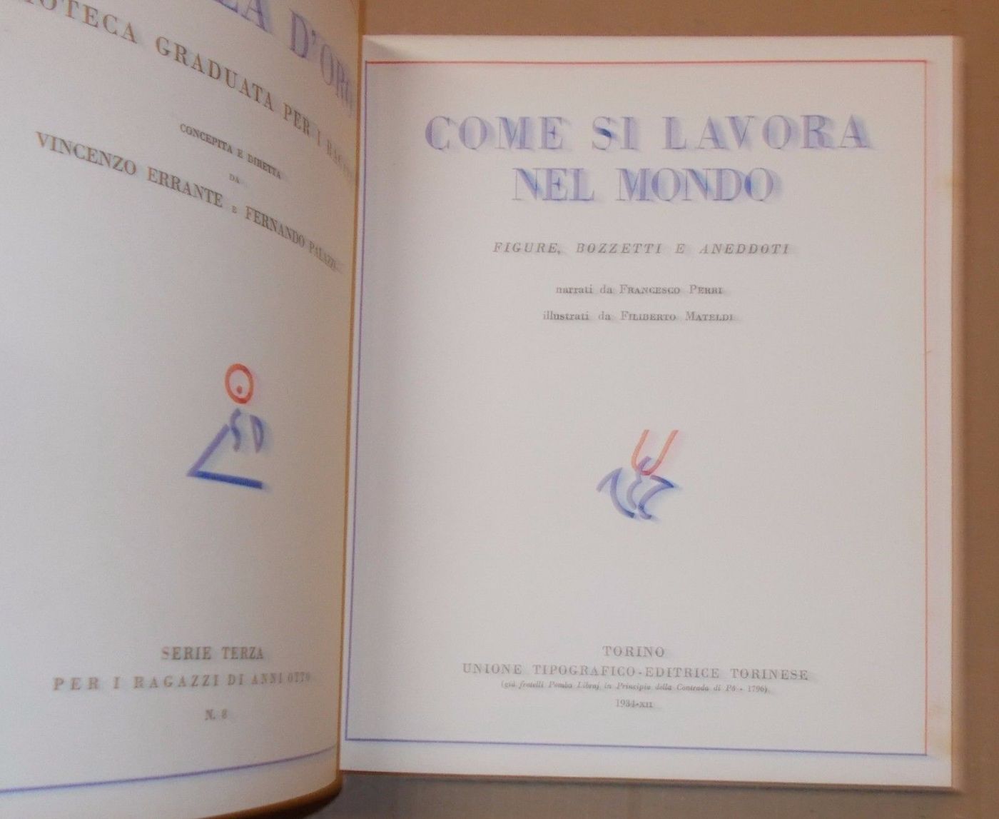 Come Si Lavora Nel Mondo. Figure, Bozzetti E Aneddoti