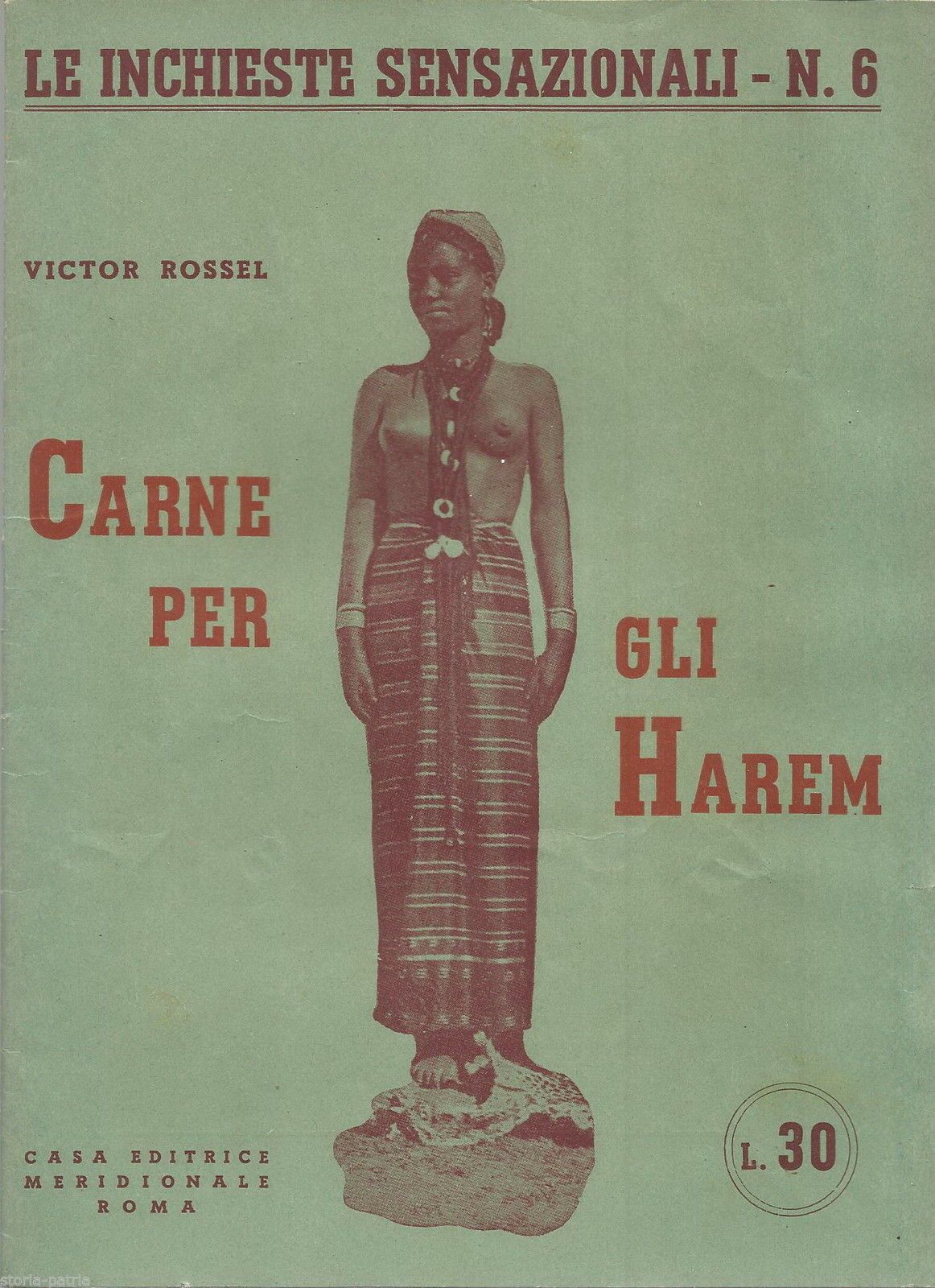 Carne Per Gli Harem: Il Commercio Delle Schiave. Victor Rossel, 1947