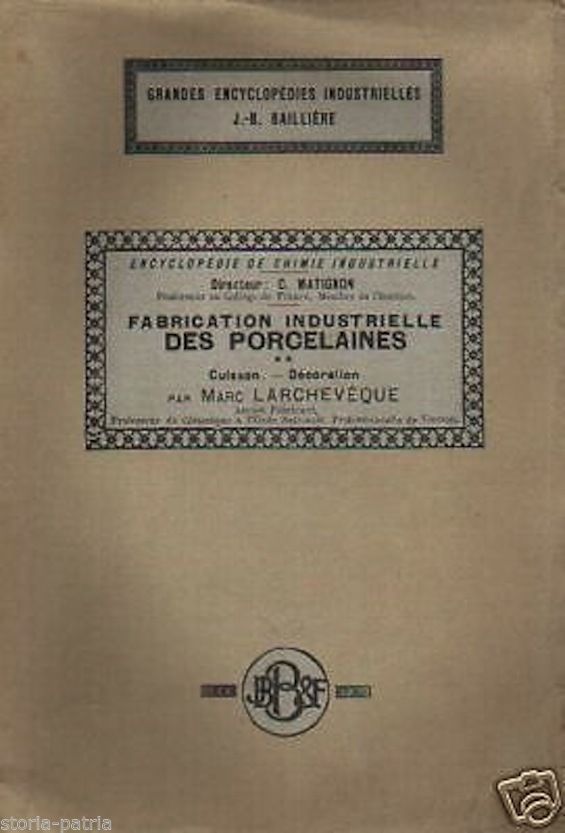Fabrication Industrielle Des Porcelains   Larchevêque, 1928