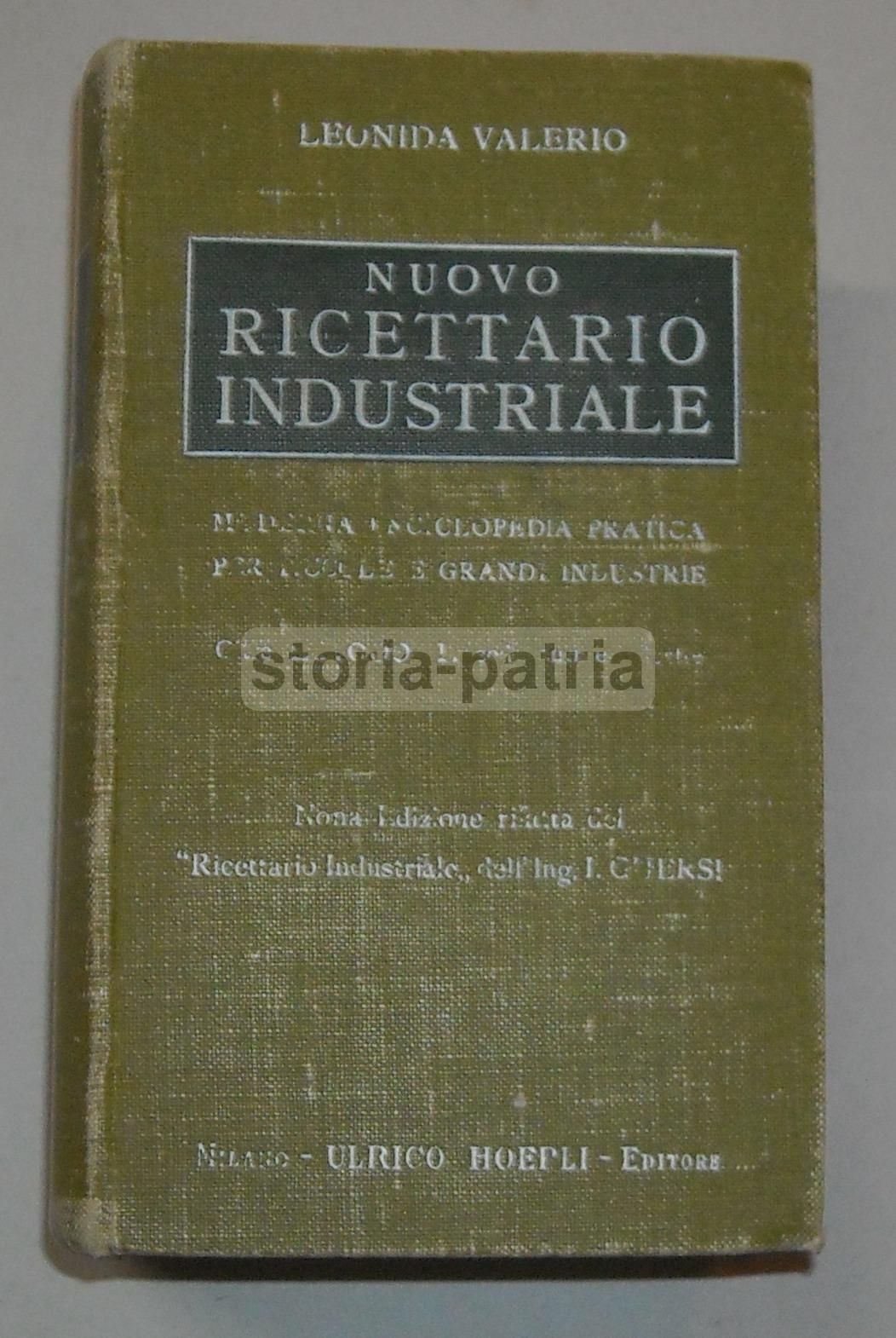 Nuovo Ricettario Industriale Valerio 1931 Hoepli Enciclopedia