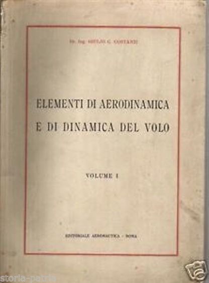 Elementi Di Aerodinamica E Dinamica Del Volo, Costanzi 1938