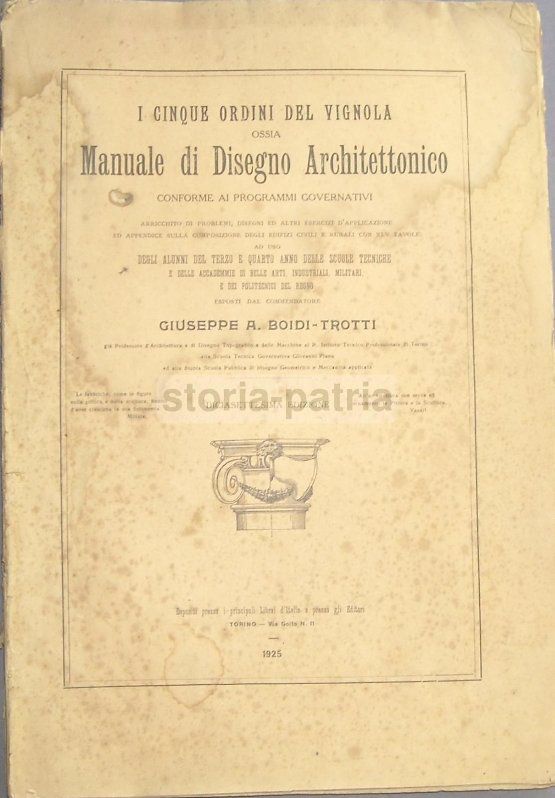 I Cinque Ordini Del Vignola Ossia Manuale Di Disegno Architettonico (1925)
