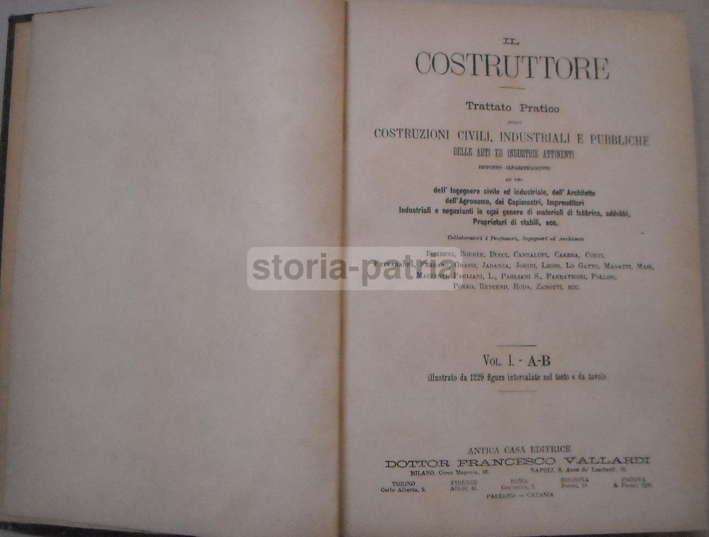 Il Costruttore: Trattato Pratico Delle Costruzioni Civili, Industriali E Pubbliche   Vallardi, Fine '800