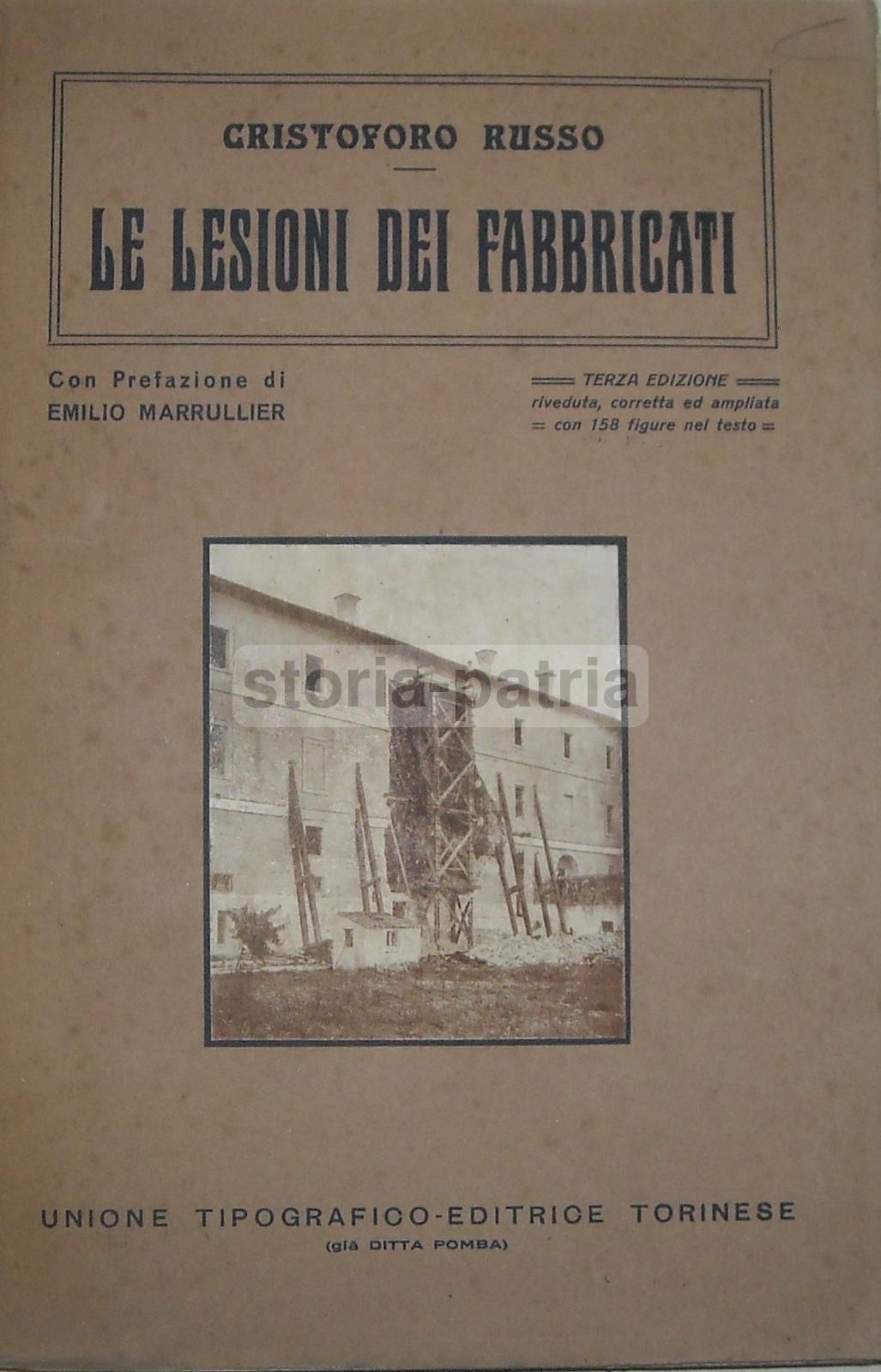 Le Lesioni Dei Fabbricati Di Cristoforo Russo, UTET Torino 1925