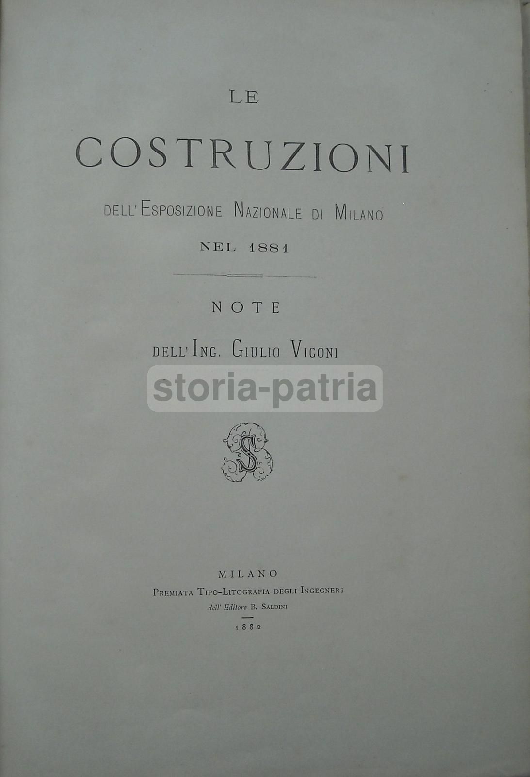 Esposizione Nazionale Di Milano 1881: Le Costruzioni Di Giulio Vigoni