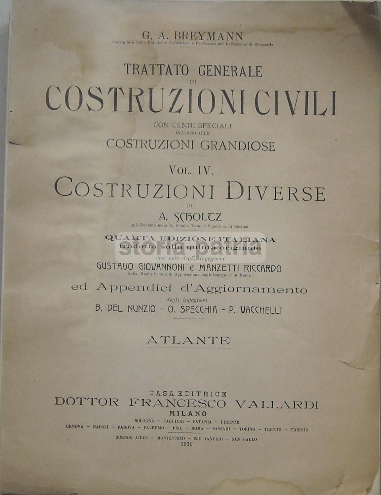 Breymann: Trattato Generale Di Costruzioni Civili, Vol. IV (Atlante), Vallardi 1931