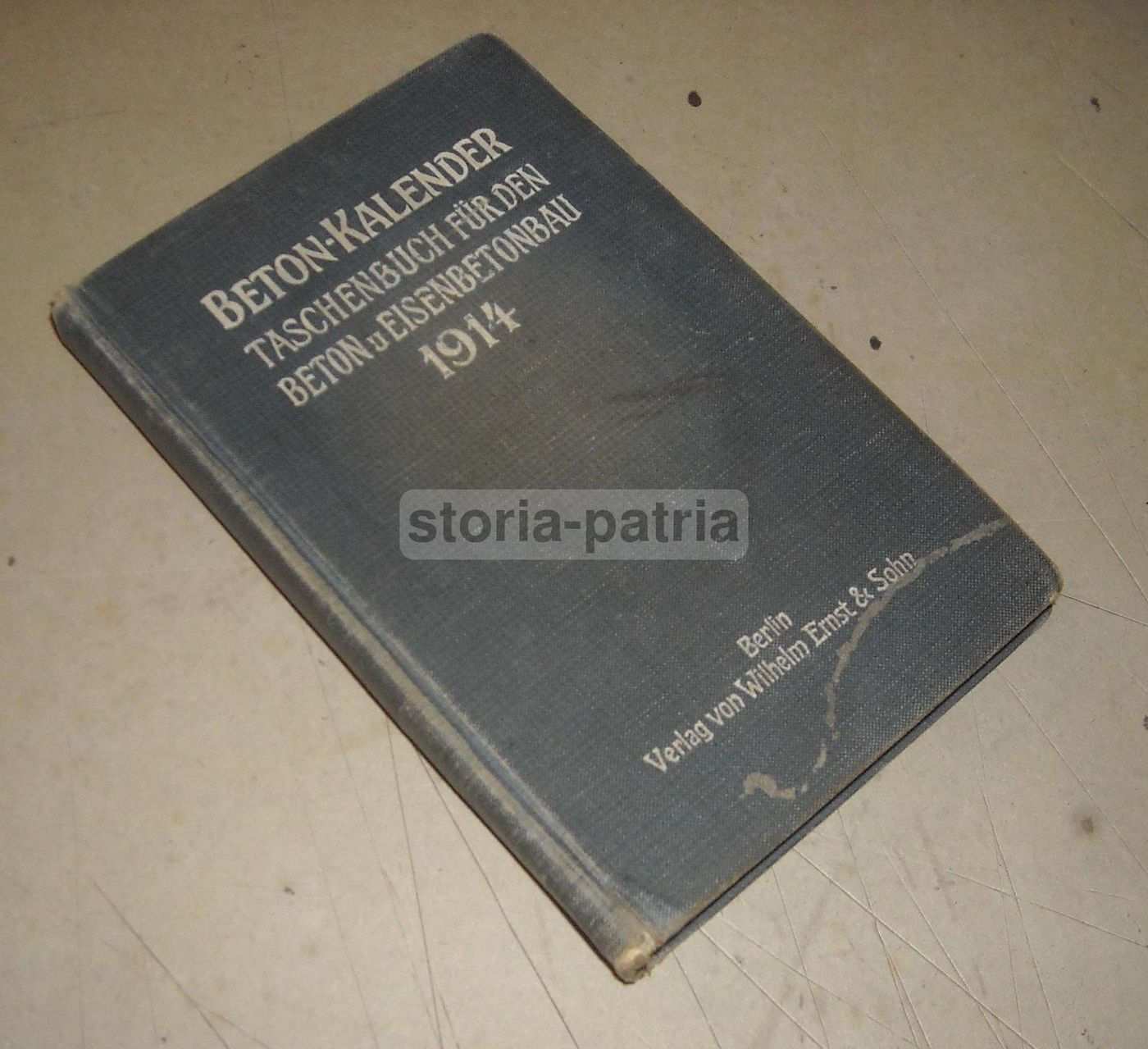 Beton Kalender 1914: Agenda Storica d'Ingegneria Del Cemento In Lingua Tedesca