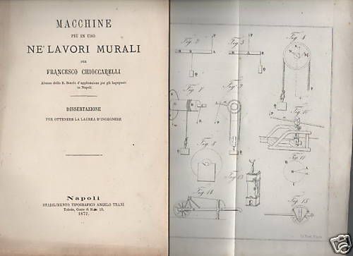 Macchine Per Lavori Murali: Chioccarelli, Napoli 1872. Ingegneria E Architettura