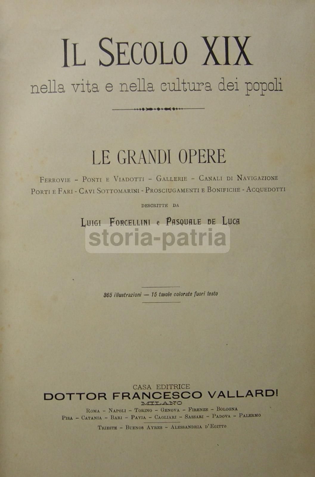 Le Grandi Opere: Ingegneria, Ferrovie E Infrastrutture