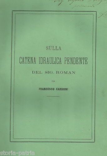 Sulla Catena Idraulica Pendente Del Sig. Roman   Francesco Cardoni (1870)