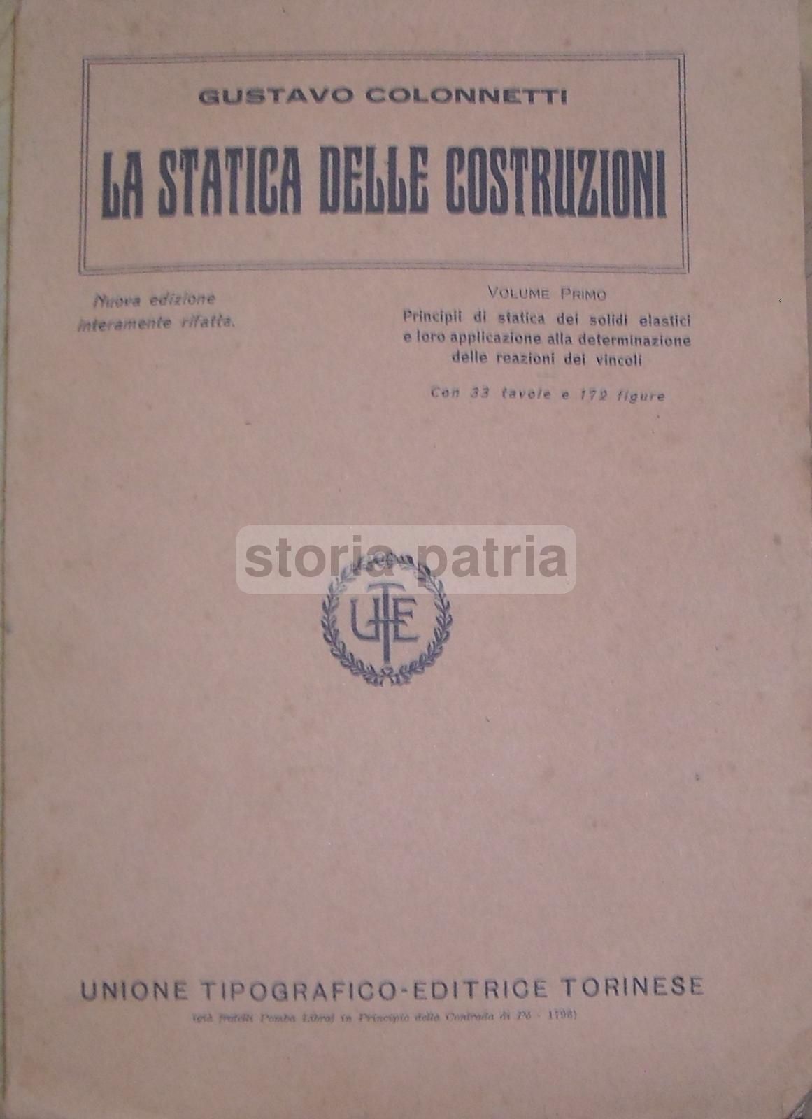 La Statica Delle Costruzioni   Gustavo Colonnetti   1928