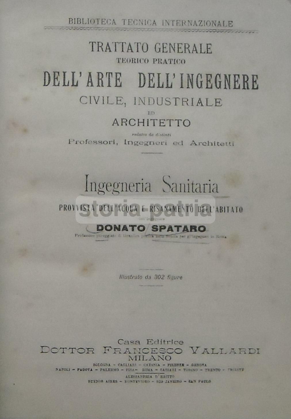 Trattato Generale Teorico Pratico Dell'Arte Dell'Ingegnere Civile, Industriale Ed Architetto