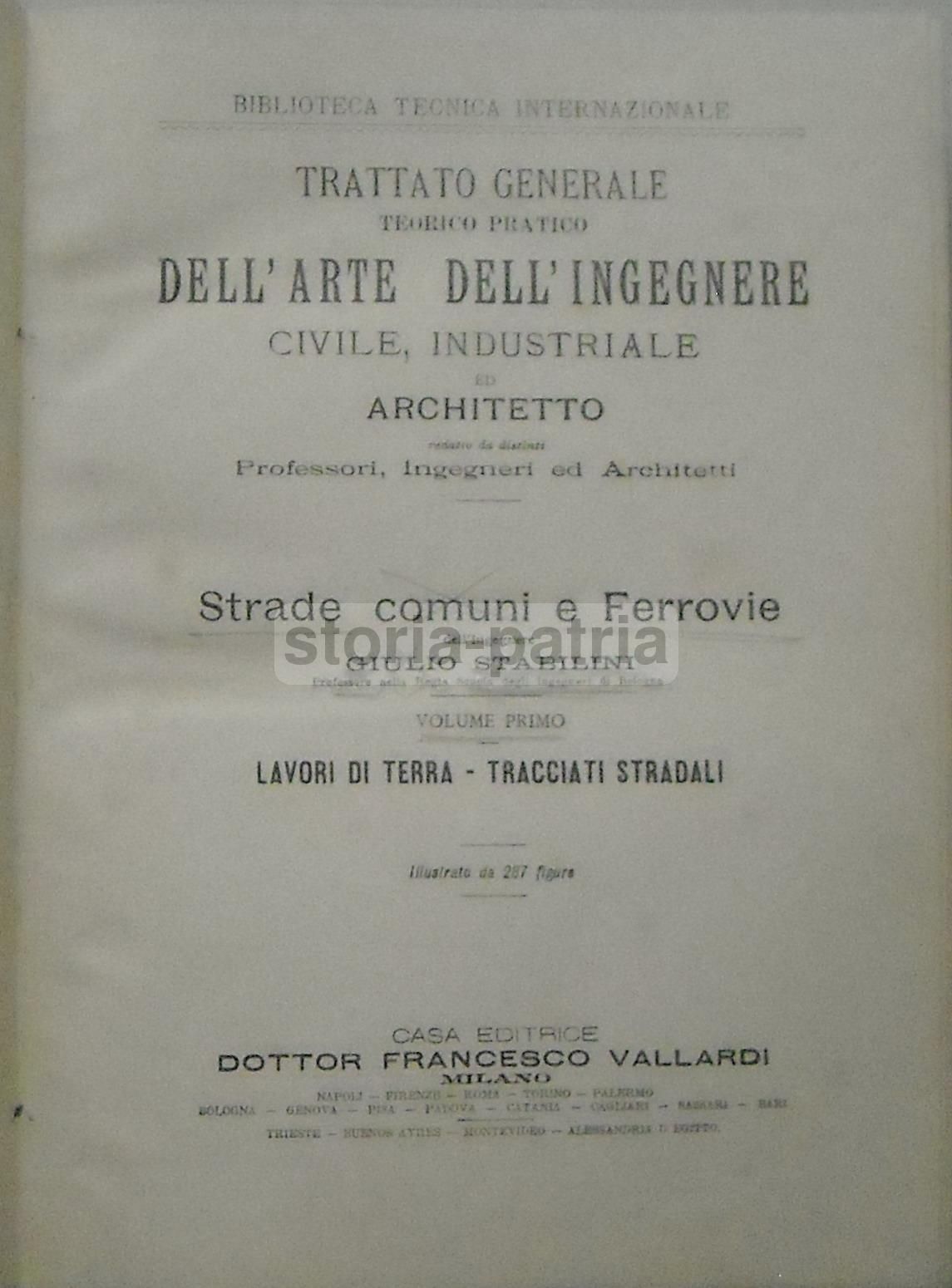 Trattato Generale Teorico Pratico Dell'Arte Dell'Ingegnere Civile, Industriale Ed Architetto
