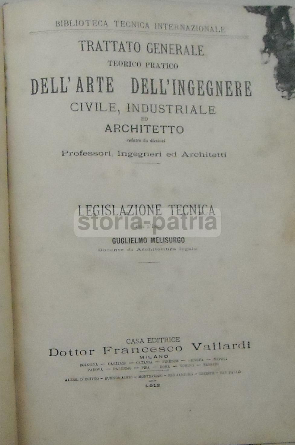 Trattato Generale Teorico Pratico Dell'Arte Dell'Ingegnere Civile, Industriale Ed Architetto