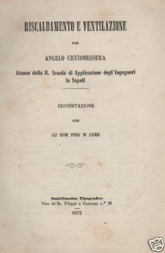 Riscaldamento E Ventilazione. Angelo Cicciomessera. Napoli, 1872