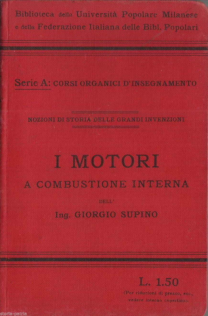 Motori A Combustione Interna   Giorgio Supino   1912