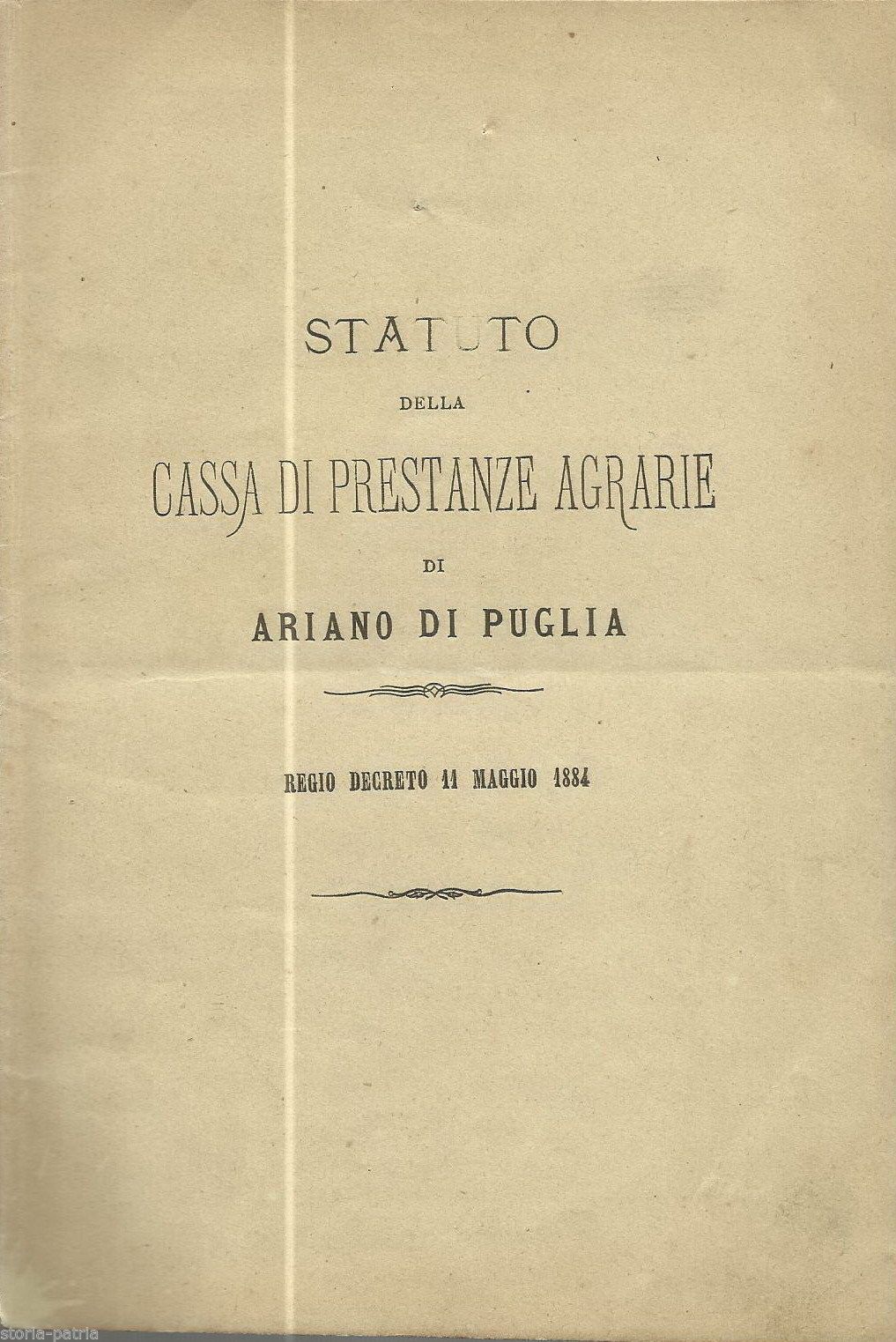 Statuto Della Cassa Di Prestanze Agrarie Di Ariano Di Puglia 1886