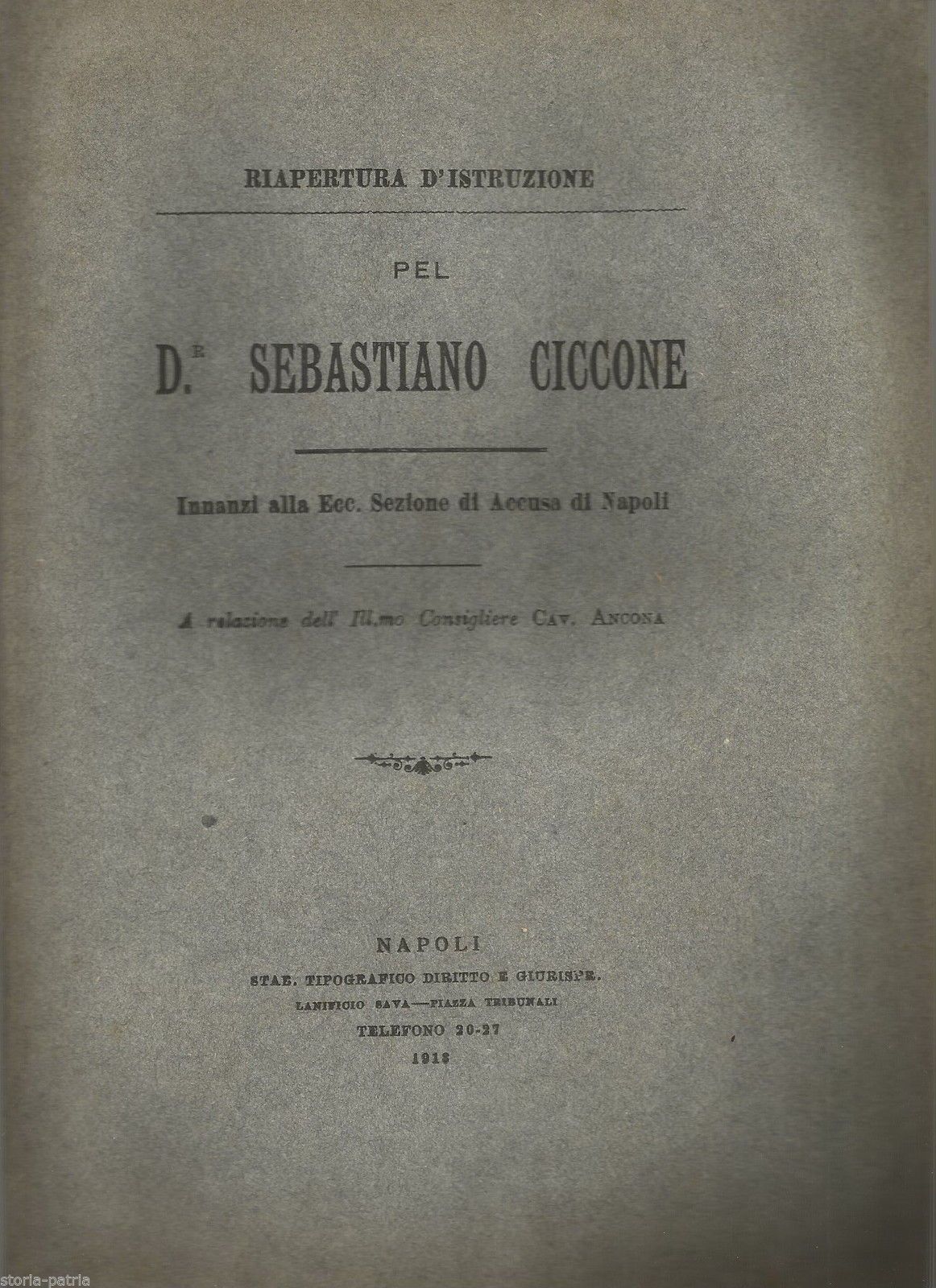 Ariano Irpino 1913: Processo Medico Ciccone, Medicina Legale Napoli