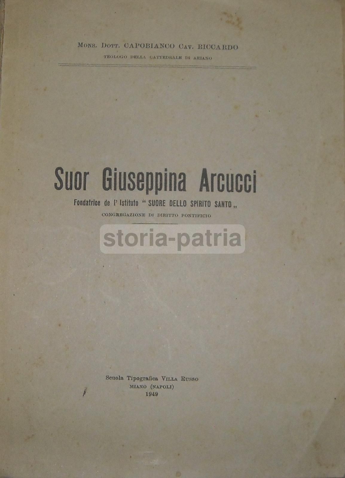 Suor Giuseppina Arcucci Biografia 1949 Suore Dello Spirito Santo