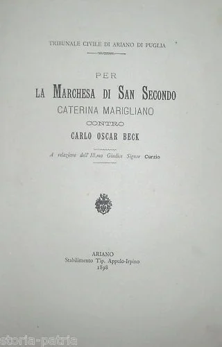 Trial of the Marchioness of San Secondo Against Carlo Oscar Beck, Ariano 1898