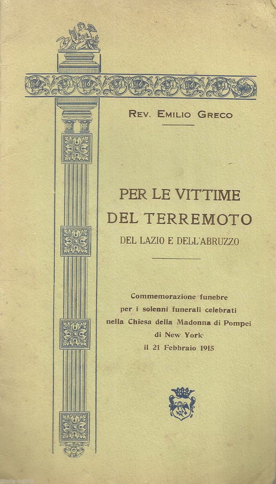 Terremoto Del Lazio E Dell'Abruzzo 1915: Funerali A New York, Chiesa Della Madonna Di Pompei