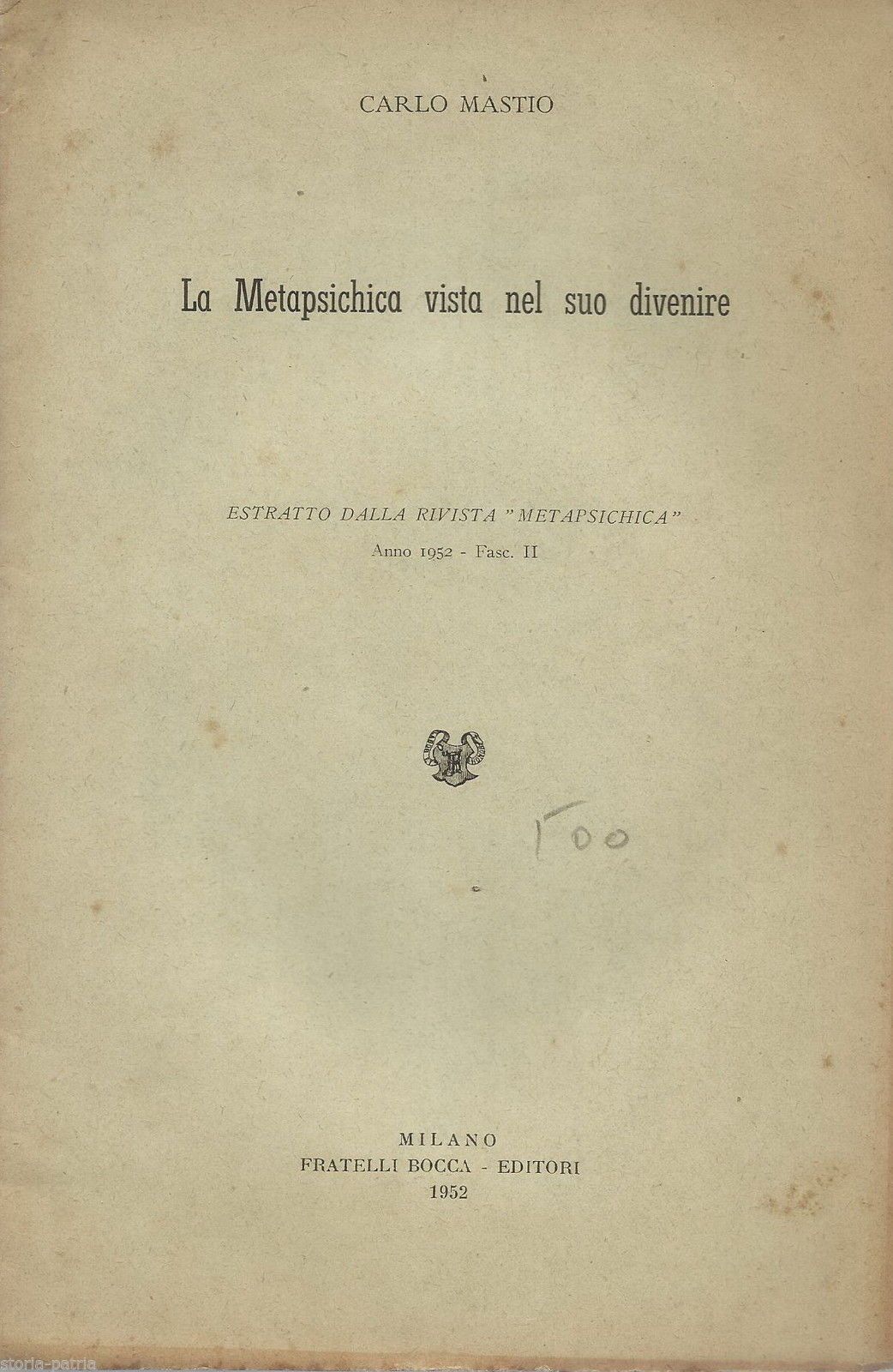 La Metapsichica E Il Divenire Di Carlo Mastio, 1952