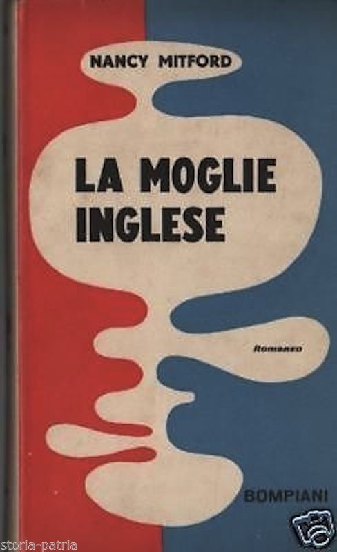 La Moglie Inglese   Nancy Mitford   Bompiani, 1953 (Munari)
