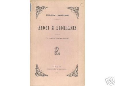Lambruschini: Elogi E Biografie (1872). Cavour, Ricasoli, Thouar, Le Monnier
