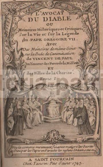 L'Avocat Du Diable: Papa Gregorio VII E San Vincenzo De Paoli, 1743