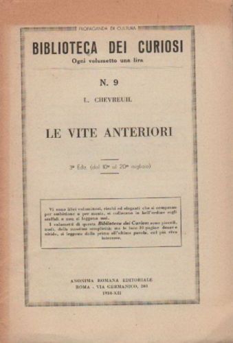 Le Vite Anteriori Di L. Chevreuil (1934) Esoterismo Paranormale